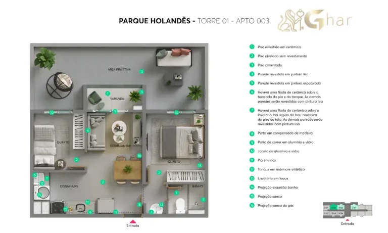 Planta do apartamento Parque Holandês torre 01 unidade 003 na Cidade Ademar