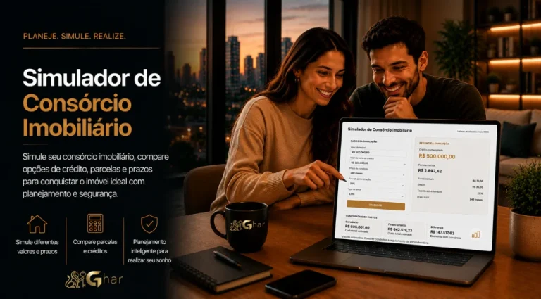 Simulador de consórcio imobiliário para compra de imóvel | GHAR Imóveis